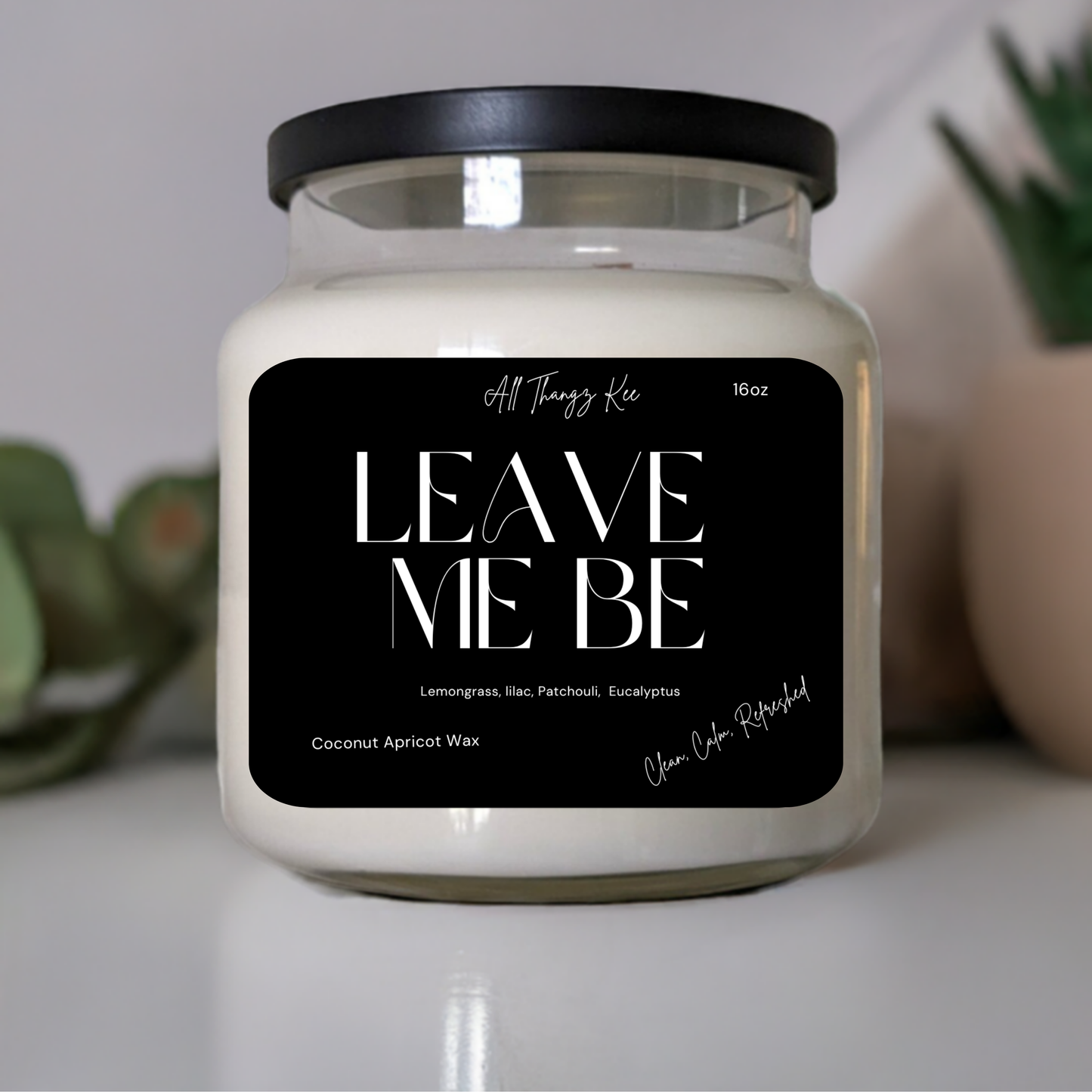 Leave Me Be